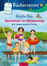 Abenteuer im Möwenweg. Wir haben endlich Ferien - Kirsten Boie