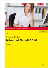 Praxis-Leitfaden Lohn und Gehalt 2016