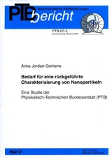 Bedarf für eine rückgeführte Charakterisierung von Nanopartikeln - A. Jordan-Gerkens