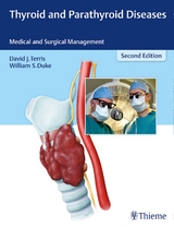 Thyroid and Parathyroid Diseases - Terris, David J; Duke, William S