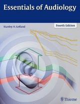 Essentials of Audiology - Gelfand, Stanley A