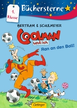 Coolman und ich. Ran an den Ball! - Rüdiger Bertram