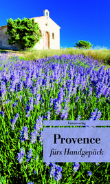 Provence fürs Handgepäck - Frank, Ulrike