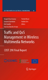 Traffic and QoS Management in Wireless Multimedia Networks - 