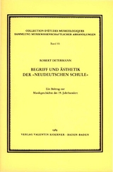 Begriff und Ästhetik der "Neudeutschen Schule" - Robert Determann