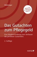 Das Gutachten zum Pflegegeld - Christina Wehringer