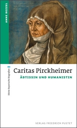 Caritas Pirckheimer - Anne Bezzel