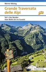 Grande Traversata delle Alpi - Werner Bätzing