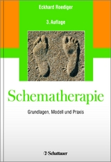 Schematherapie - Eckhard Roediger