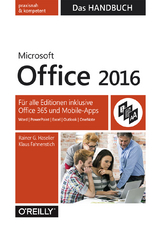 Microsoft Office 2016 – Das Handbuch - Rainer G. Haselier, Klaus Fahnenstich