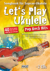 Let's Play Ukulele Pop Rock Hits (mit 2 CDs) - 