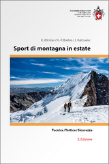 Sport di montagna in estate - Kurt Winkler, Hans P Brehm, Jürg Haltmeier