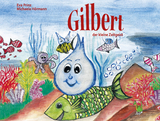 Gilbert, der kleine Zeitgeist - Eva Prinz