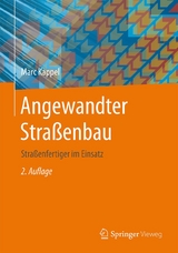 Angewandter Straßenbau - Kappel, Marc