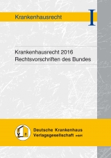 Krankenhausrecht 2016 - 