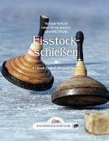 Das große kleine Buch: Eisstockschießen