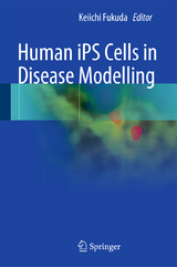 Human iPS Cells in Disease Modelling - 