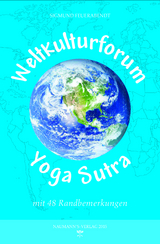 Weltkulturforum Yoga Sutra - Sigmund Feuerabendt