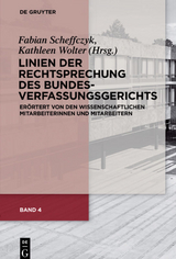 Linien der Rechtsprechung des Bundesverfassungsgerichts - erörtert... / Linien der Rechtsprechung des Bundesverfassungsgerichts - 