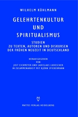 Gelehrtenkultur und Spiritualismus - Wilhelm Kühlmann