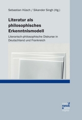 Literatur als philosophisches Erkenntnismodell - 