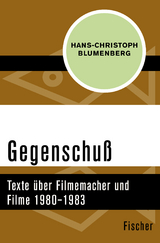 Gegenschuß - Hans-Christoph Blumenberg