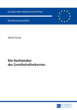 Die Rechtsnatur der Gesellschafterkonten - Yorck Frese