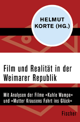 Film und Realität in der Weimarer Republik - Helmut Korte, Reinhold Happel, Margot Michaelis