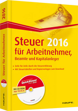 Steuer für Arbeitnehmer, Beamte und Kapitalanleger plus CD - Willi Dittmann, Dieter Haderer, Rüdiger Happe