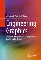 Engineering Graphics - Aleksandr Yurievich Brailov