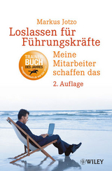 Loslassen für Führungskräfte - Jotzo, Markus