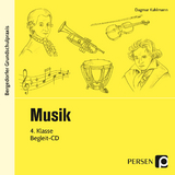 Musik - 4. Klasse - CD - Kuhlmann, Dagmar
