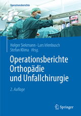 Operationsberichte Orthopädie und Unfallchirurgie - 