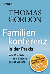 Familienkonferenz in der Praxis -  Thomas Gordon