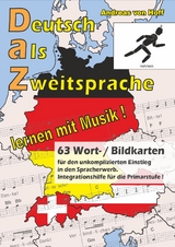 63 Wort-/Bildkarten zu Deutsch als Zweitsprache, lernen mit Musik - Andreas von Hoff