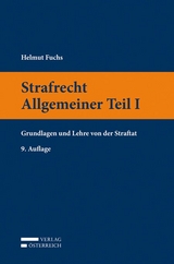 Strafrecht Allgemeiner Teil I - Fuchs, Helmut