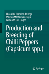 Production and Breeding of Chilli Peppers (Capsicum spp.) - Elizanilda Ramalho do Rêgo, Mailson Monteiro do Rêgo, Fernando Luiz Finger