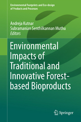 Environmental Impacts of Traditional and Innovative Forest-based Bioproducts - 