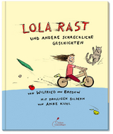 Lola rast - Bredow, Wilfried von