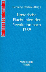 Literarische Fluchtlinien der Revolution nach 1789 - 