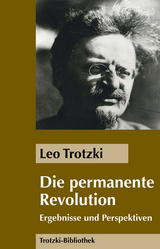 Die Permanente Revolution - Trotzki, Leo