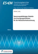 Spannungsabhängige Modelle von Erzeugungseinheiten für die Netzsicherheitsrechnung - Sönke Loitz