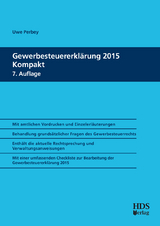 Gewerbesteuererklärung 2015 Kompakt - Perbey, Uwe