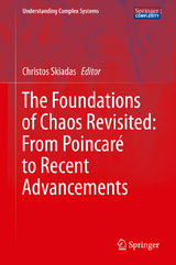 The Foundations of Chaos Revisited: From Poincaré to Recent Advancements - 