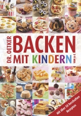 Backen mit Kindern von A - Z -  Dr. Oetker