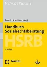 Handbuch Sozialrechtsberatung - HSRB - Fasselt, Ursula; Schellhorn, Helmut