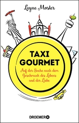 Taxi Gourmet - Layne Mosler