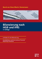 Bilanzierung nach HGB und IFRS - Bernd von Eitzen, Martin Zimmermann