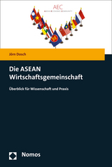 Die ASEAN Wirtschaftsgemeinschaft - Jörn Dosch