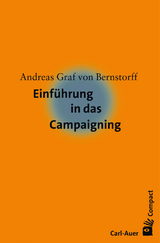 Einführung in das Campaigning - Bernstorff, Andreas Graf von